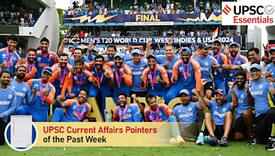 UPSC Current Affairs Pointers of the past week | July 1 to July 7, 2024