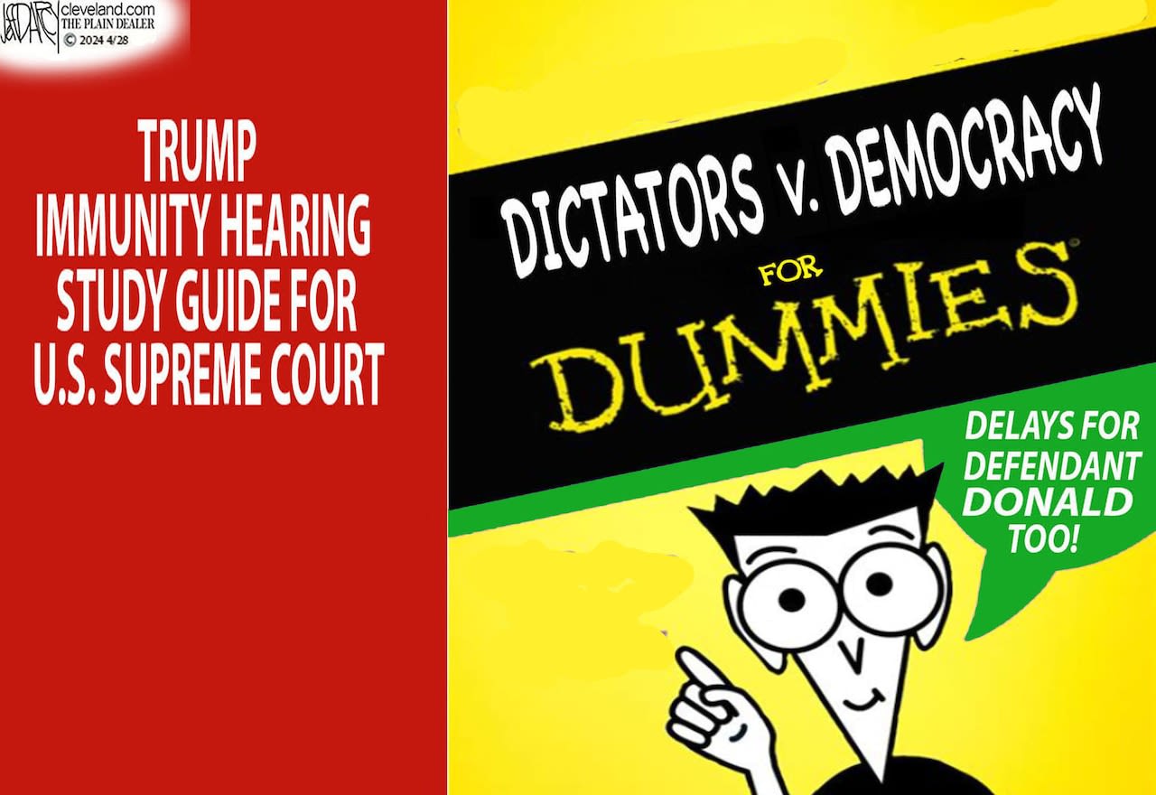 U.S. Supreme Court Trump Immunity Hearing: Darcy cartoon
