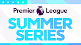 Premier League Summer Series USA, 2023: Chelsea crowned champions