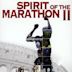 Spirit of the Marathon II