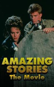 Amazing Stories: The Movie