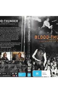 Blood + Thunder: The Sound of Alberts