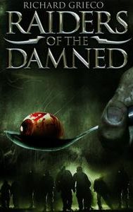 Raiders of the Damned