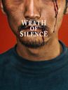 Wrath of Silence