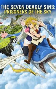 The Seven Deadly Sins the Movie: Prisoners of the Sky