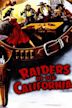 Raiders of Old California