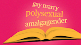 'Polysexual' and 'amalgagender' are among Dictionary.com's newest words