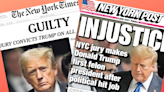 Today's Front Pages: Trump convicted, Injustice