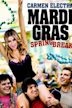 Mardi Gras: Spring Break