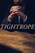 Tightrope