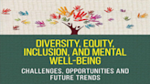 Delhi Metropolitan Education Releases Book - 'Diversity, Equity, Inclusion, and Mental Well-Being: Challenges, Opportunities and Future Trends'