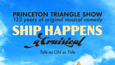 Ship Happens: A Cruisical! in New Jersey at McCarter Theatre Center 2024