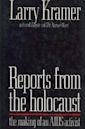 Reports from the Holocaust: The Story of An AIDS Activist