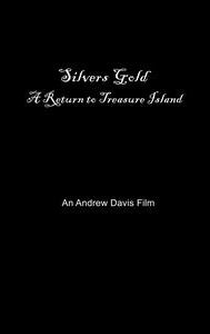 Silver's Gold | Adventure