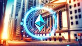 Can Ethereum ETFs Capture Wall Street's Attention with Blockchain Innovation? - EconoTimes