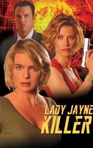 Lady Jayne: Killer