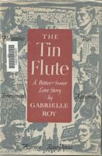 The Tin Flute by Gabrielle Roy — Reviews, Discussion, Bookclubs, Lists