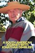 A South American Journey with Jonathan Dimbleby