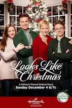 Looks Like Christmas (2016 Hallmark Channel) – Lifetime Uncorked