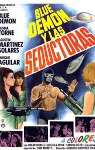 Blue Demon and the Female Invaders