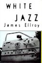 White Jazz (L.A. Quartet, #4)