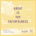 Great Is Thy Faithfulness [Live at the Gospel Coalition 2018 Women's Conference]