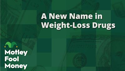 A New Name in Weight Loss Drugs