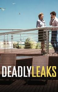 Deadly Leaks