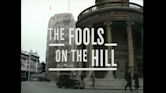 The Fools on the Hill