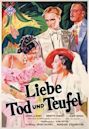 Liebe, Tod und Teufel