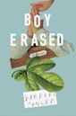 Boy Erased: A Memoir