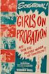 Girls on Probation