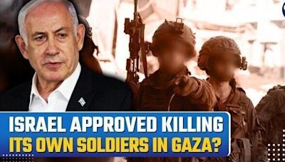 ‘Hannibal’: Israel Approves Attacks On IDF Soldiers to Avoid Hamas Captures| Watch