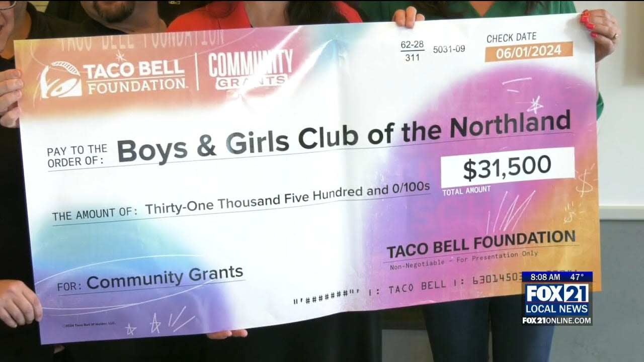 Boys & Girls Clubs of the Northland Receives Big Donation From Taco Bell Foundation - Fox21Online