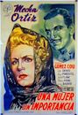 A Woman of No Importance (1945 film)