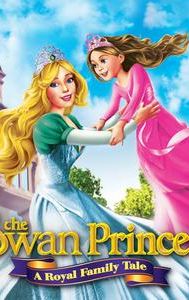 The Swan Princess: A Royal Family Tale