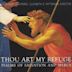 Thou Art My Refuge: Psalms of Salvation and Mercy