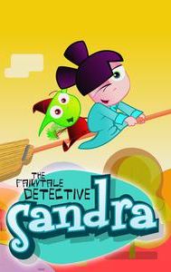 Sandra, the Fairytale Detective