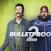 Bulletproof 2