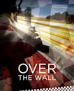 Over the Wall | Drama, Thriller