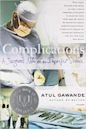 Complicaciones:Confesiones de un cirujano sobre una ciencia imperfecta