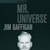 Jim Gaffigan: Mr. Universe