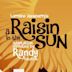 A Raisin in the Sun