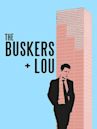 The Buskers & Lou