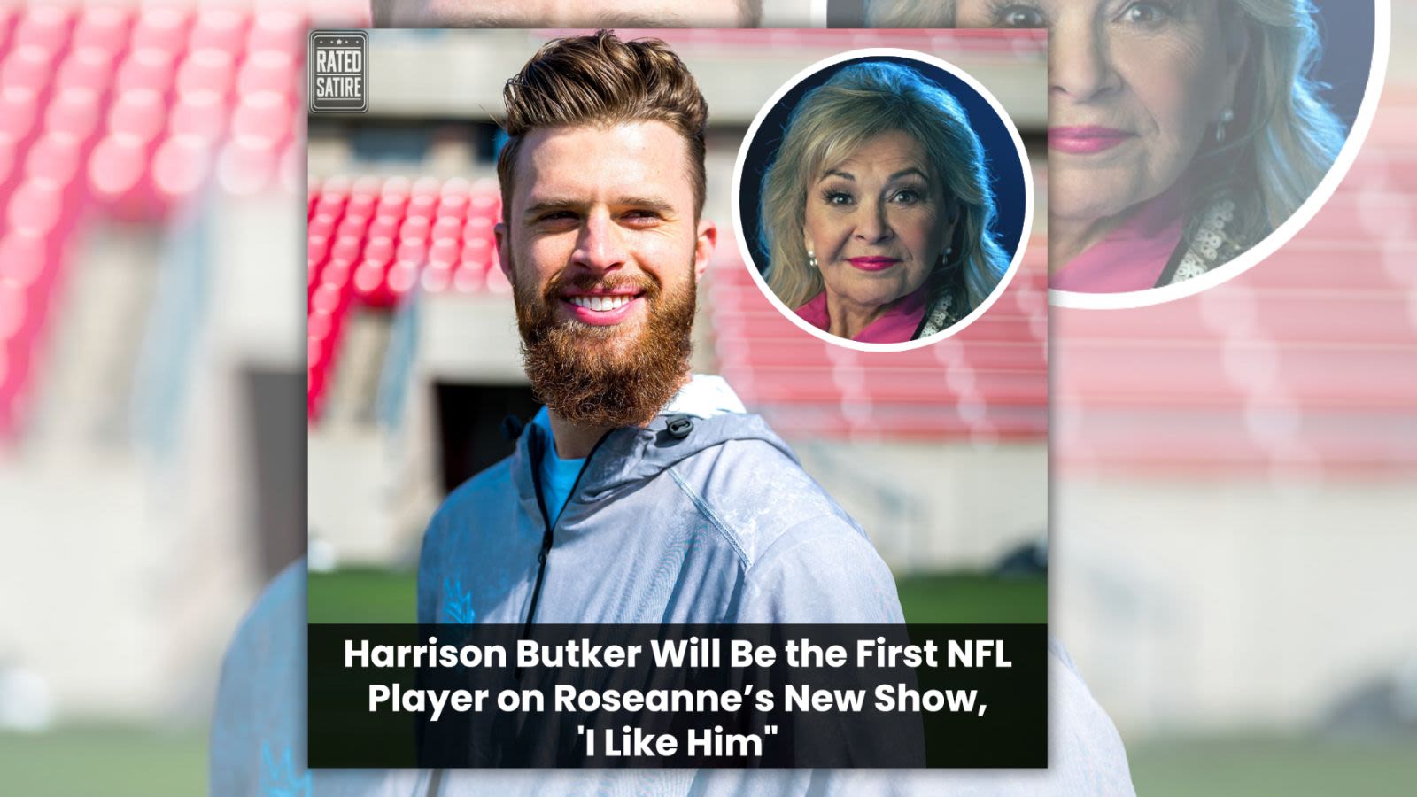 Harrison Butker Will Be First NFL Player on Roseanne Barr's 'New TV Show'?