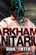 Arkham Sanitarium: Soul Eater