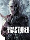 Fractured (2013 film)