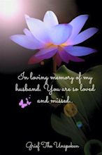 The Best 14 Deceased Husband Quote Remembrance Husband Death ...