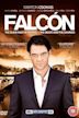 Falcón (TV series)