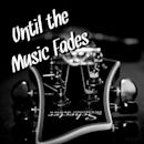 Until the Music Fades | Drama